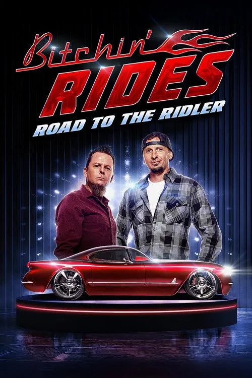 Bitchin' Rides: Road to the Ridler poster